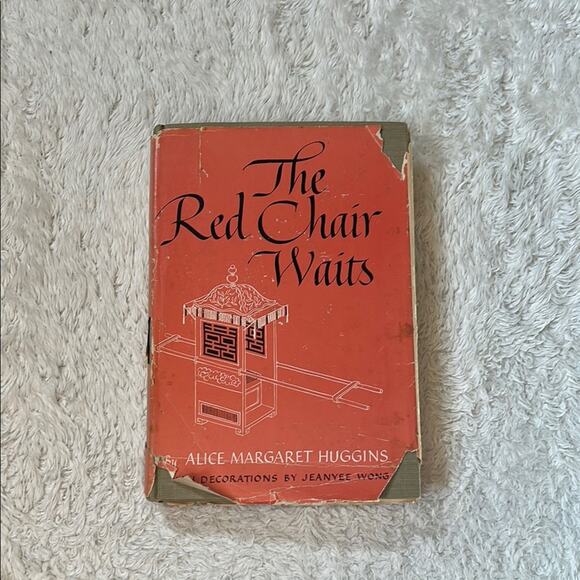 The Red Chair Waits Alice Margaret Huggins - 1948 HC, Good - Picture 1 of 7